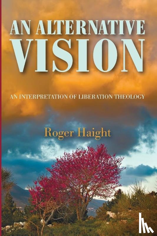 Haight, Roger S J - An Alternative Vision