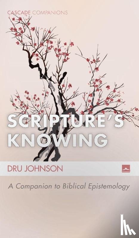 Johnson, Dru - Scripture's Knowing