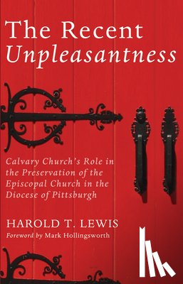 Lewis, Harold T - The Recent Unpleasantness