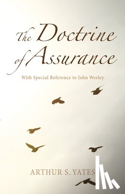 Yates, Arthur S. - DOCTRINE OF ASSURANCE