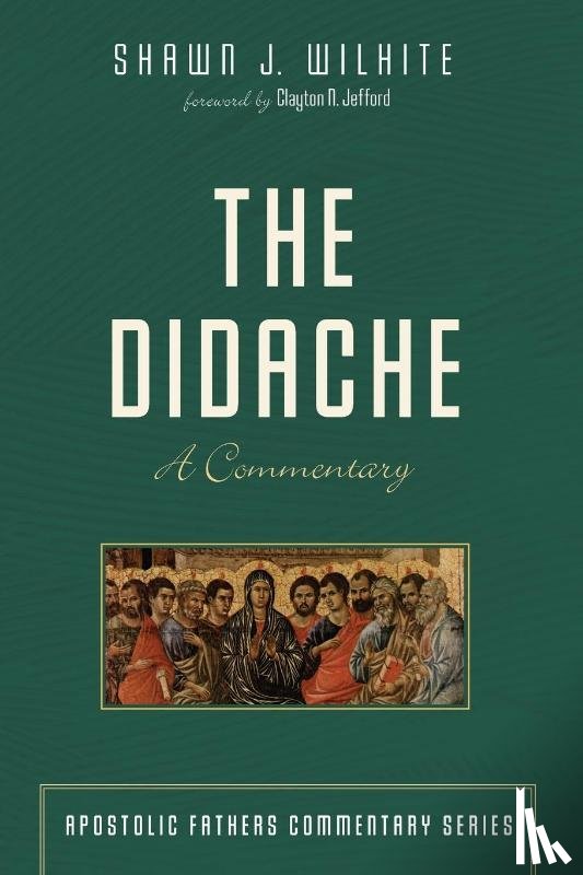 Wilhite, Shawn J - The Didache