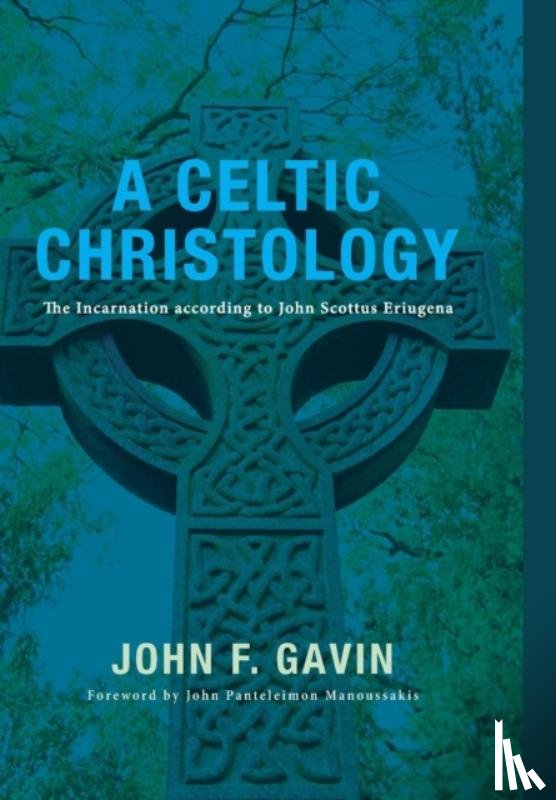 Gavin, John F - A Celtic Christology