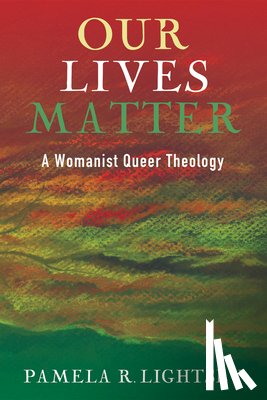 Lightsey, Pamela R - Our Lives Matter