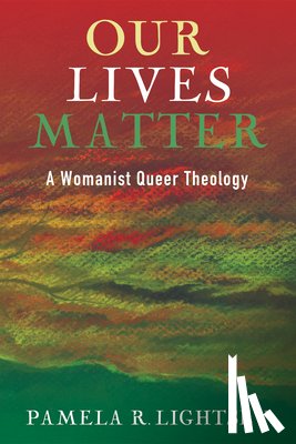 Lightsey, Pamela R - Our Lives Matter