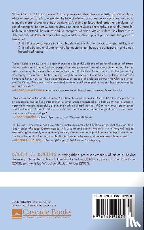 Roberts, Robert C. - Virtue Ethics in Christian Perspective