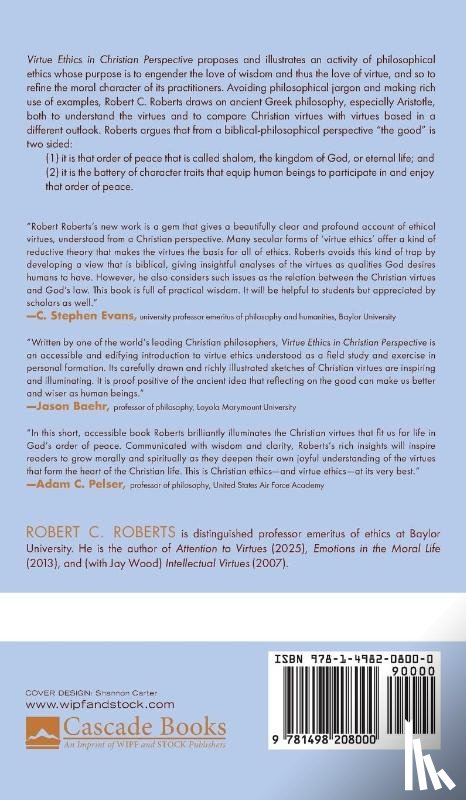 Roberts, Robert C. - Virtue Ethics in Christian Perspective