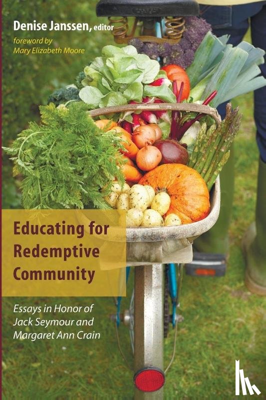  - Educating for Redemptive Community