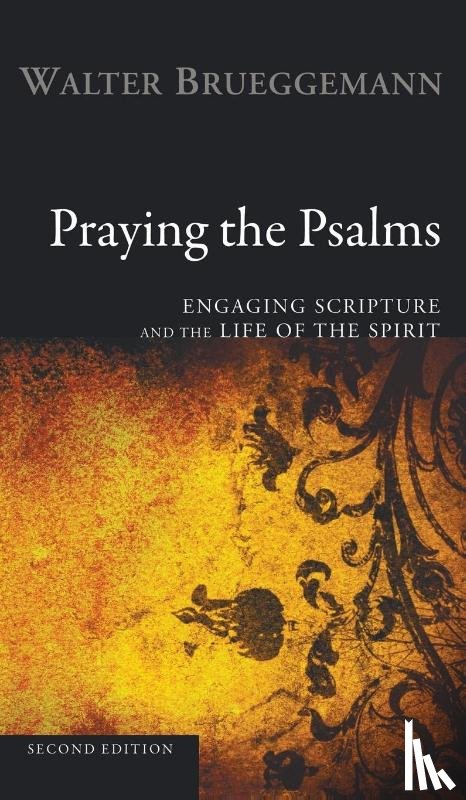 Brueggemann, Walter - Praying the Psalms, Second Edition