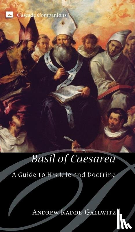 Radde-Gallwitz, Assistant Professor Andrew (Loyola University Chicago) - Basil of Caesarea