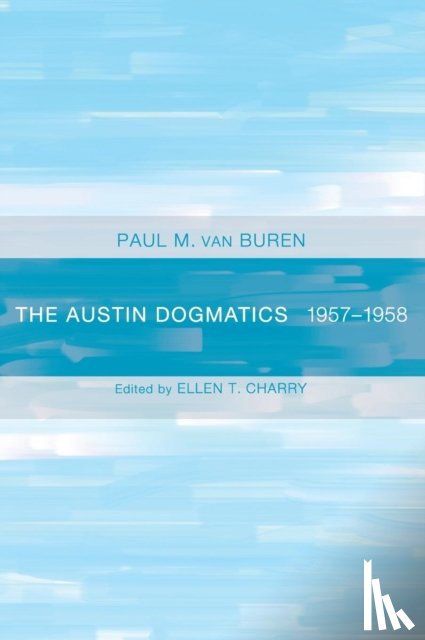 Van Buren, Paul - The Austin Dogmatics
