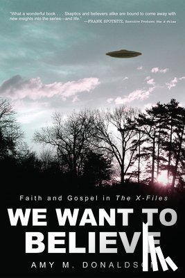 Donaldson, Amy M - We Want to Believe