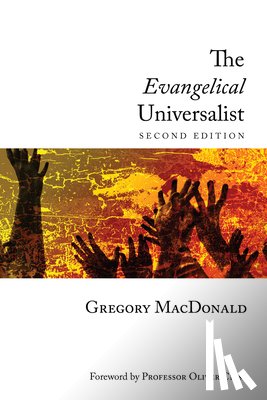MacDonald, Gregory, Parry, Robin A - The Evangelical Universalist