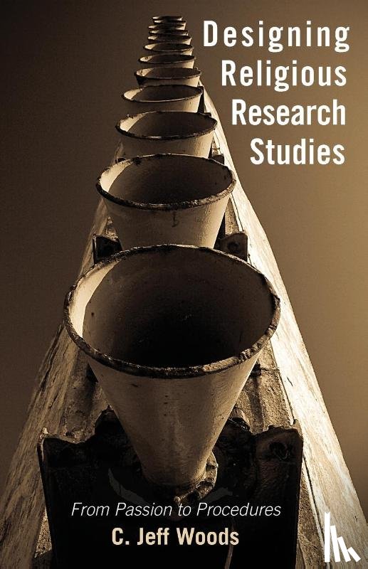 Woods, C Jeff - Designing Religious Research Studies