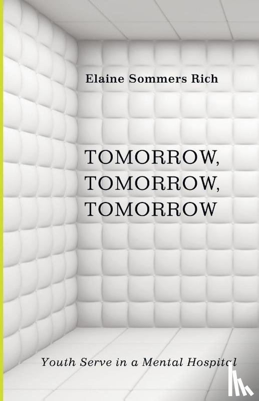 Rich, Elaine Sommers - Tomorrow, Tomorrow, Tomorrow