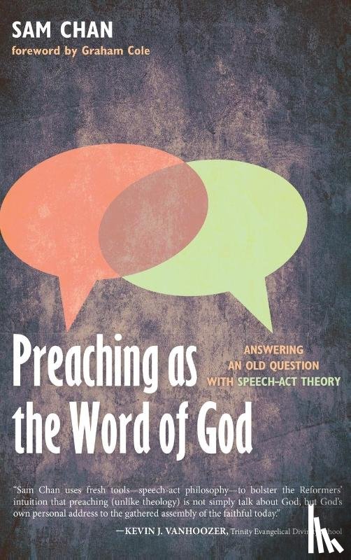 Chan, Sam - Preaching as the Word of God