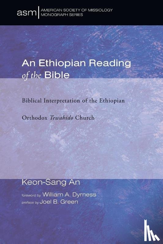 An, Keon-Sang - An Ethiopian Reading of the Bible