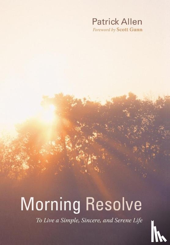 Allen, Patrick - Morning Resolve