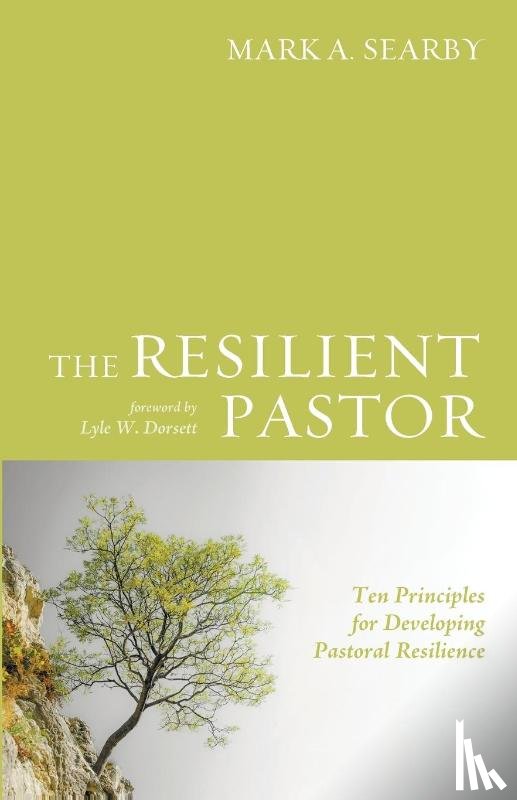 Searby, Mark A - The Resilient Pastor