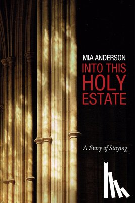 Anderson, Mia - Into This Holy Estate