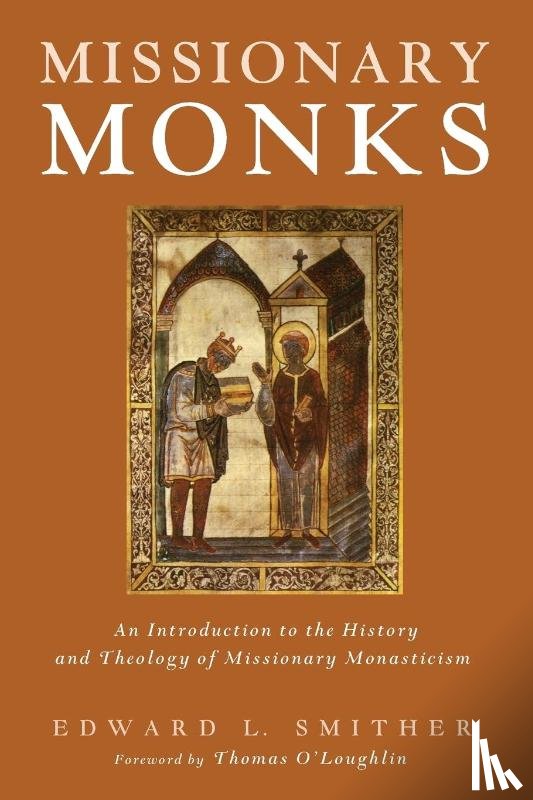 Smither, Edward L - Missionary Monks