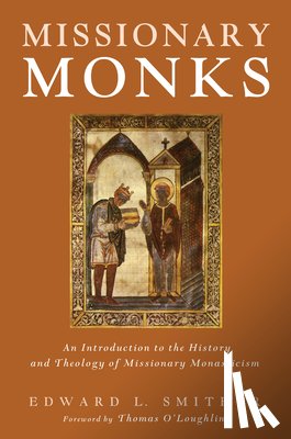 Smither, Edward L - Missionary Monks