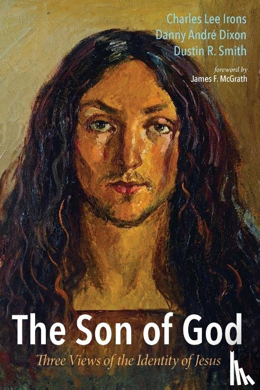 Irons, Charles Lee, Dixon, Danny Andre, Smith, Dustin R - The Son of God
