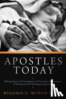 McNair Scott, Benjamin G - Apostles Today