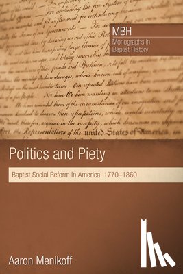 Menikoff, Aaron - Politics and Piety