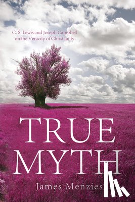 Menzies, James W - True Myth