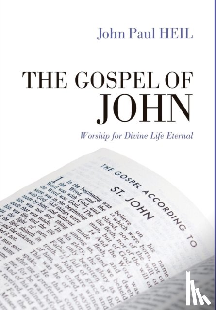 Heil, John Paul - The Gospel of John