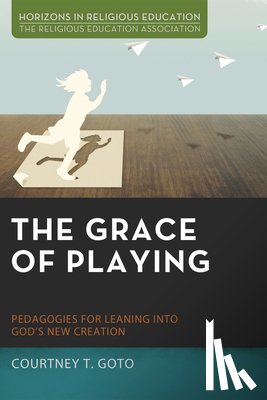 Goto, Courtney T - The Grace of Playing
