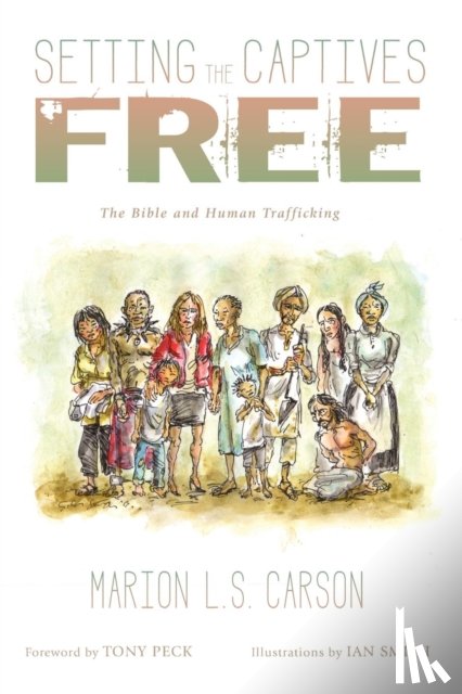 Carson, Marion L S - Setting the Captives Free