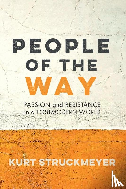 Struckmeyer, Kurt - People of the Way