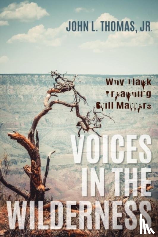Thomas, John L - Voices in the Wilderness