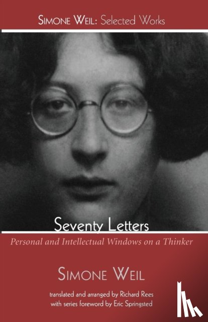 Weil, Simone - Seventy Letters