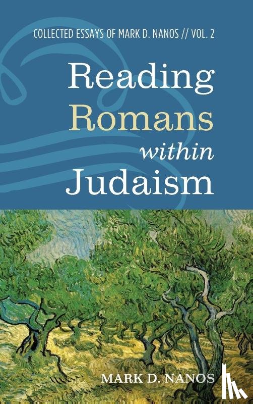 Nanos, Mark D - Reading Romans Within Judaism