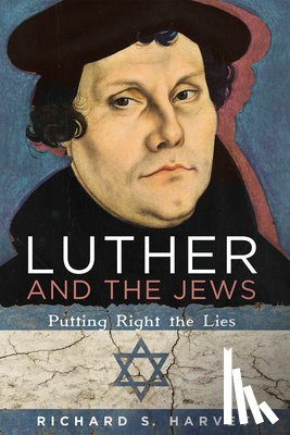 Harvey, Richard S - Luther and the Jews