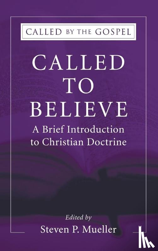  - Called to Believe