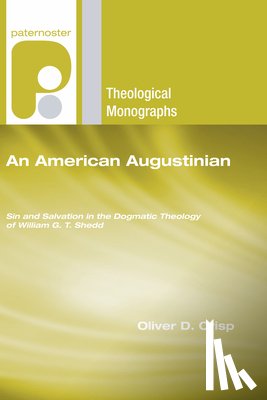 Crisp, Oliver D. - Crisp, O: American Augustinian