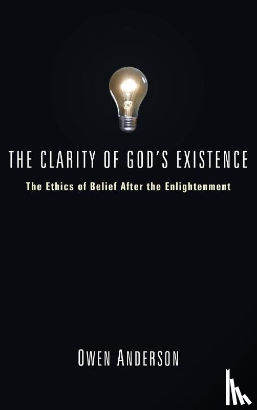 Anderson, Owen - The Clarity of God's Existence