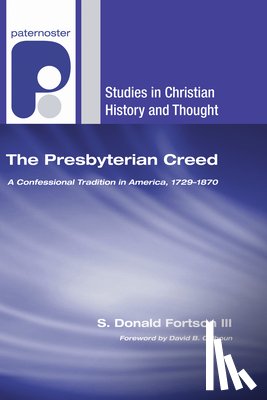 Fortson, S. Donald III - Fortson, S: Presbyterian Creed