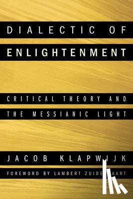 Klapwijk, Jacob (Vrije Universiteit - Dialectic of Enlightenment