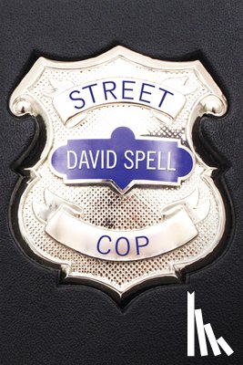 Spell, David - Street Cop