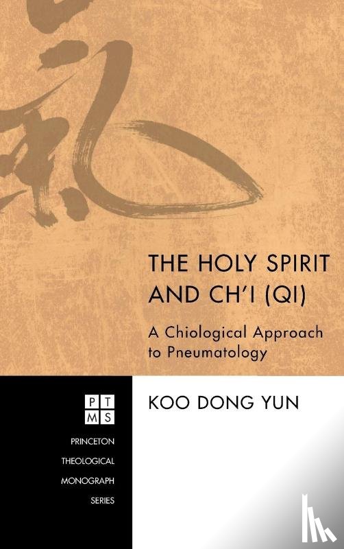 Yun, Koo Dong - The Holy Spirit and Ch'i (Qi)