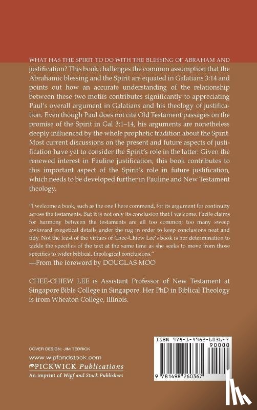 Lee, Chee-Chiew - The Blessing of Abraham, the Spirit, and Justification in Galatians