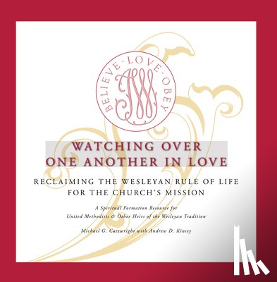 Cartwright, Michael G, Kinsey, Andrew D - Watching Over One Another in Love