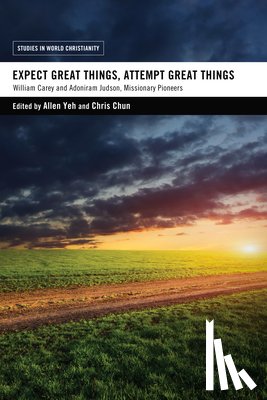  - Expect Great Things, Attempt Great Things