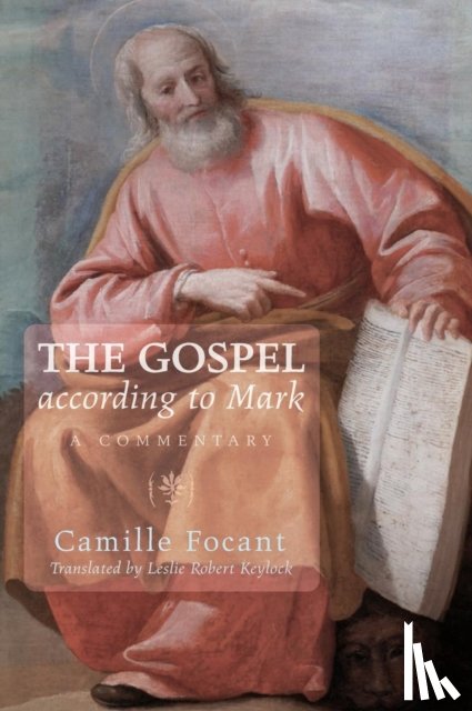 Focant, Camille - The Gospel according to Mark