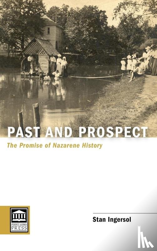 Ingersol, Stan - Past and Prospect
