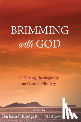  - Brimming with God